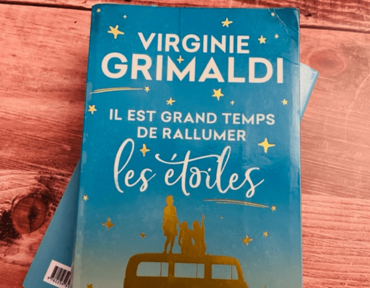 roman il est temps rallumer étoiles virginie grimaldi